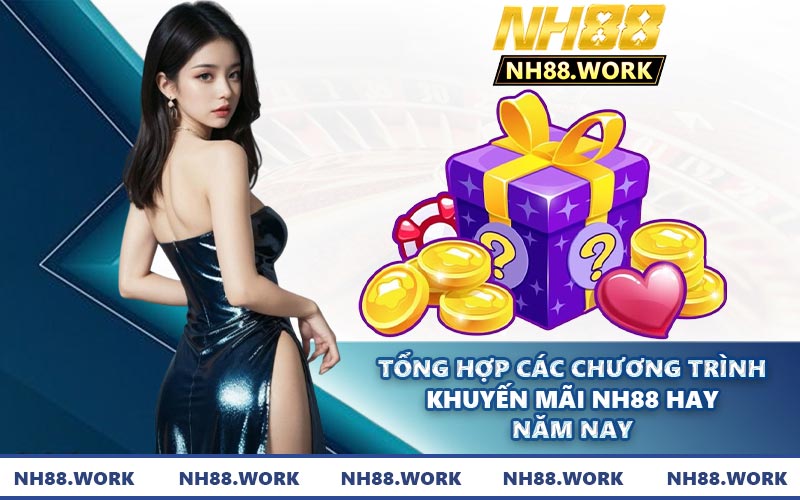 Tổng hợp các chương trình khuyến mãi NH88 hay năm nay